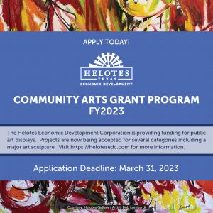 Helotes Economic Development Corporation Community Arts Grant Program Solicitation